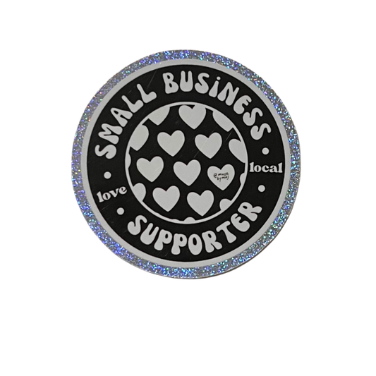small business supporter sticker (glitter)