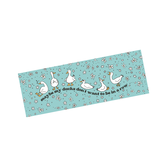 ducks in a row bookmark