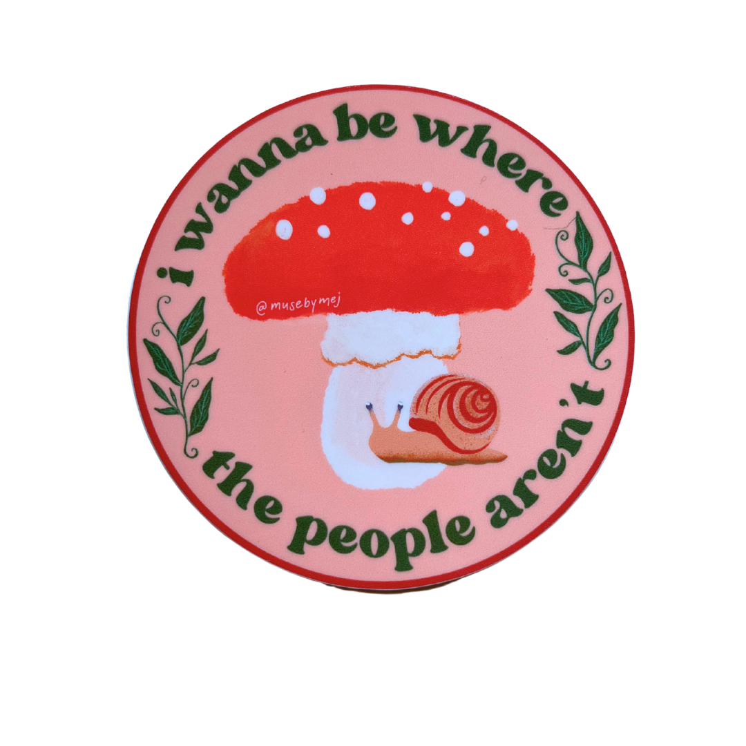 i wanna be where the people aren't (forest) sticker