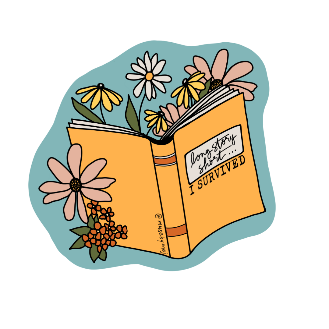 long story short, i survived sticker