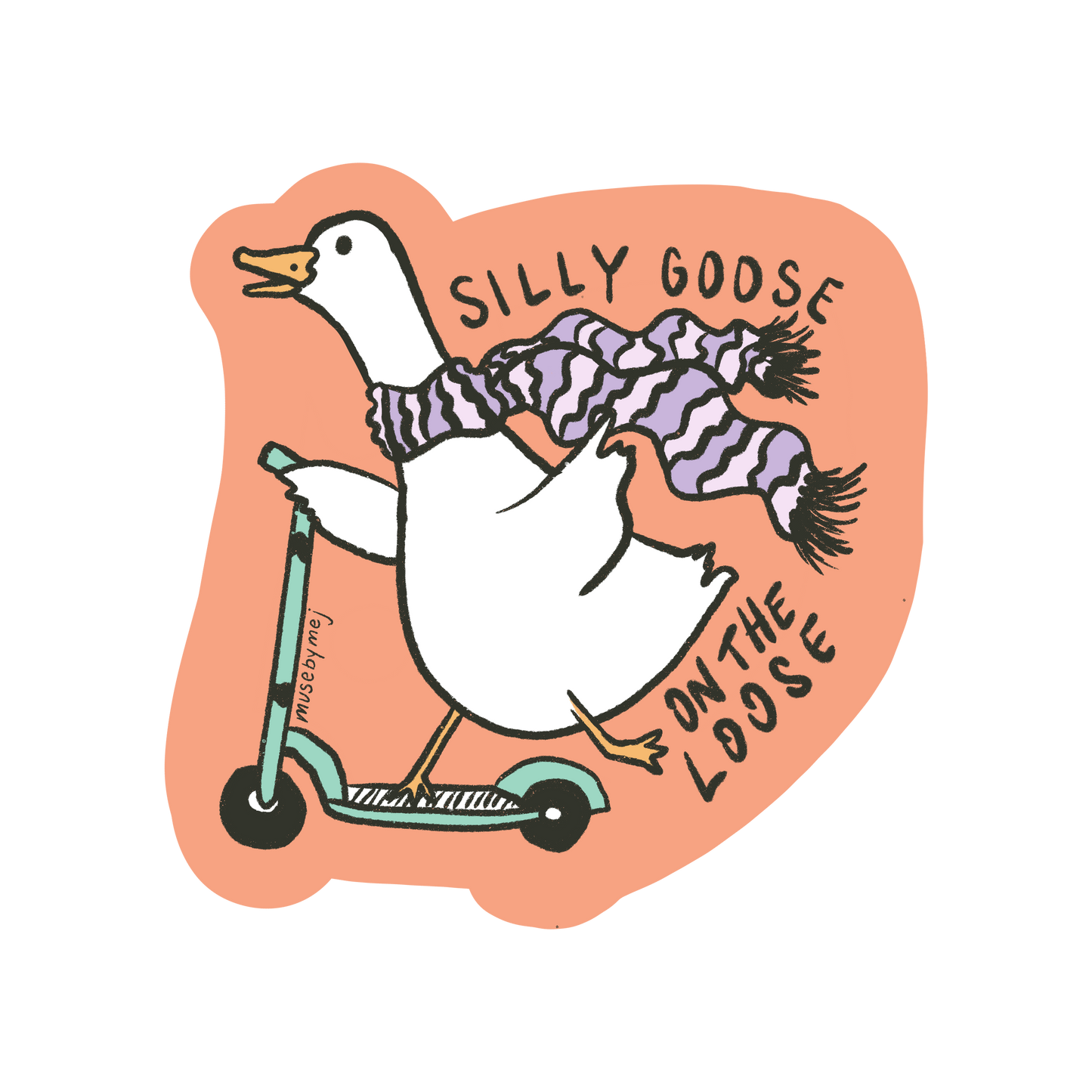 silly goose on the loose sticker