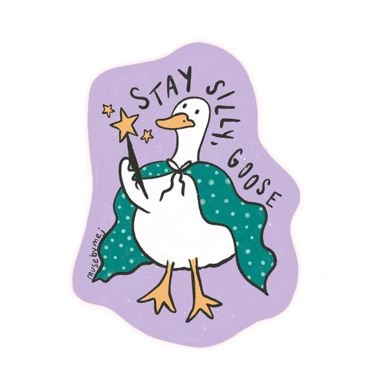 magic stay silly goose sticker