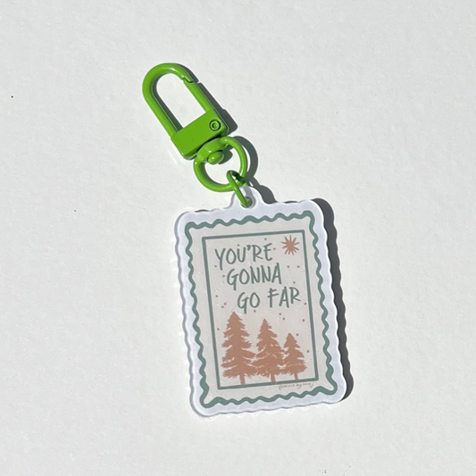 you’re gonna go far acrylic keychain