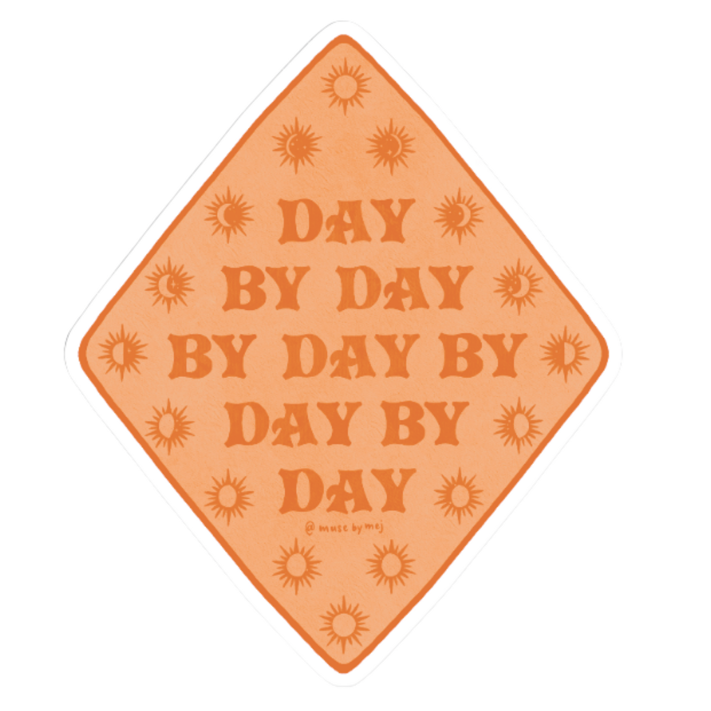 day by day by day sticker
