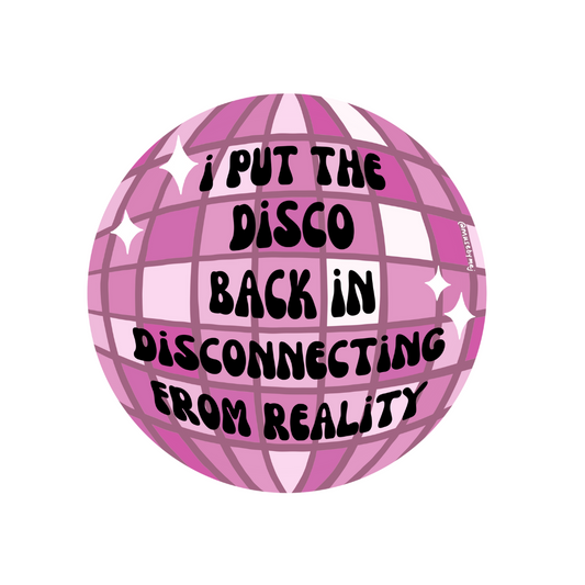 disconnecting from reality sticker