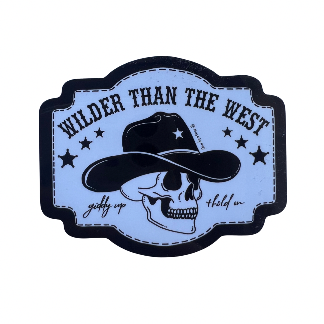 wilder than the west sticker