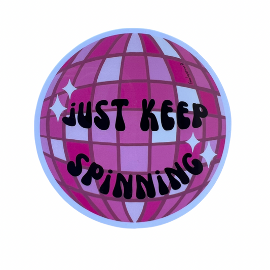 just keep spinning disco ball sticker