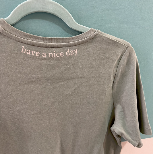 "have a nice day" green tee (size M)