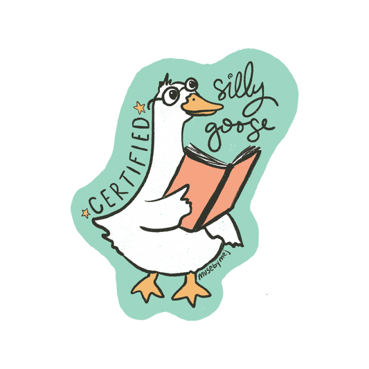 certified silly goose sticker
