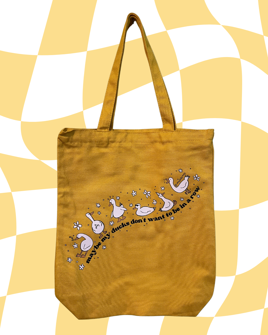 maybe my ducks don't want to be in a row tote bags