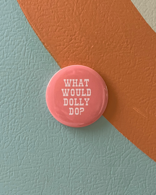 what would dolly do magnet